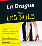 La Drague pour les Nuls