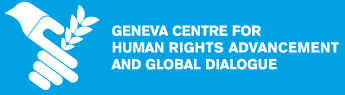 Geneva Centre for Human Rights Advancement and Global Dialogue