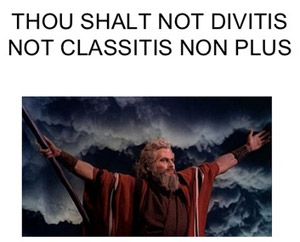 Thou Shalt Not Divitis